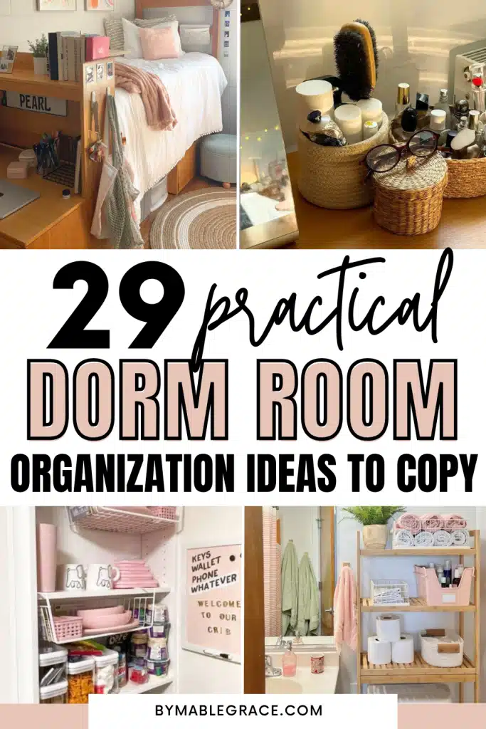 dorm room organization ideas