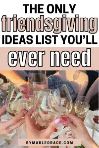 friendsgiving ideas